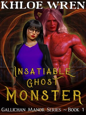 cover image of Insatiable Ghost Monster